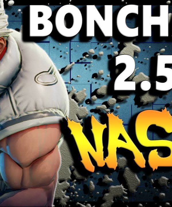 【スト５】A Buffed Bonchan ( Nash ) | Season 2.5 Compilation – SFV