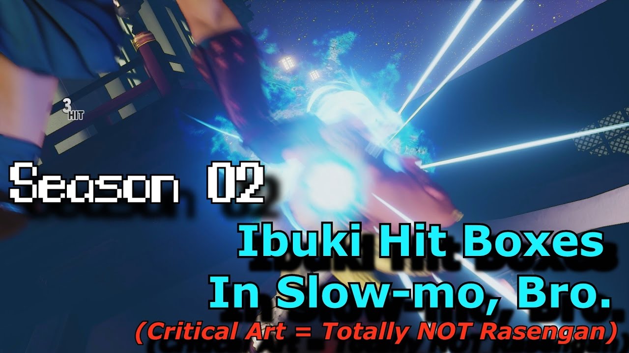 【スト５】S.02 S.F.V. Slow Motion Hit Boxes – Ibuki