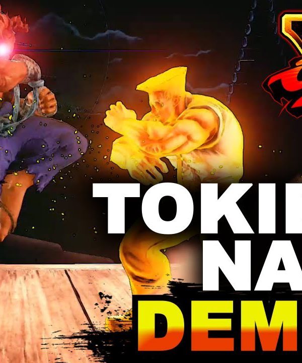 【スト５】SFV * The Ultimate Tokido’s Demon Compilation