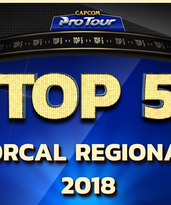 【スト５】TOP 5 MOMENTS: NORCAL REGIONALS 2018 – CPT 2018